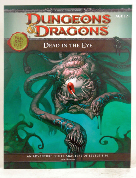 Dead in the Eye (Dungeons & Dragons) - Free RPG Day 2012, by Jobe Bittman  