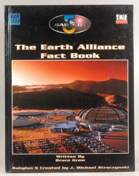 Babylon 5: The Earth Alliance Fact Book, by Graw, Bruce  