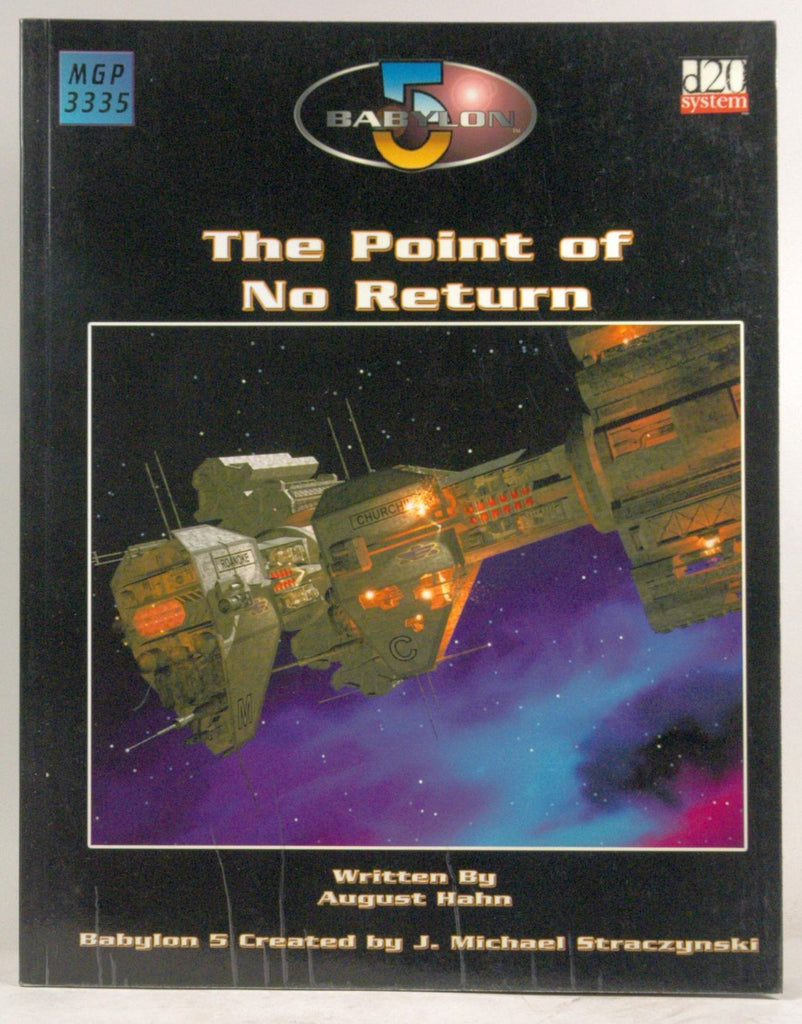 Babylon 5: The Point Of No Return (Babylon 5 (Mongoose Publishing)), by Hahn, August  