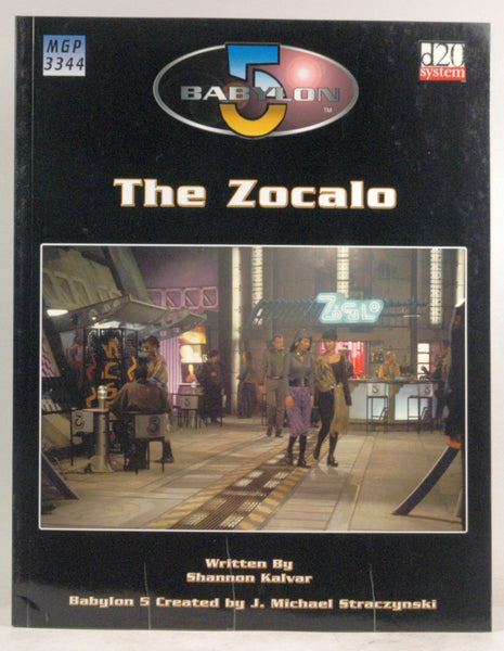 Babylon 5: The Zocalo, by Hahn, August  