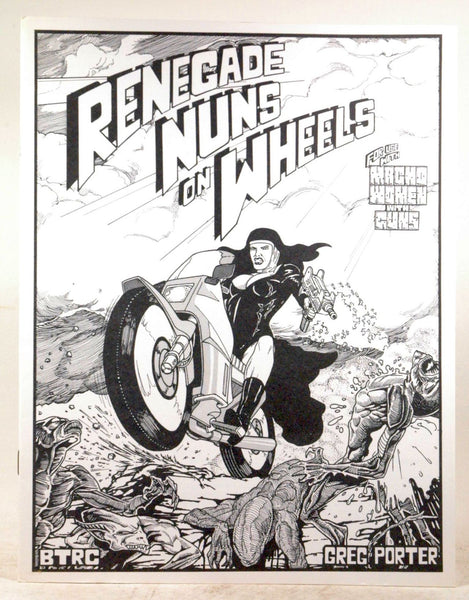 Renegade Nuns on Wheels (Macho Women With Guns), by Greg Porter  