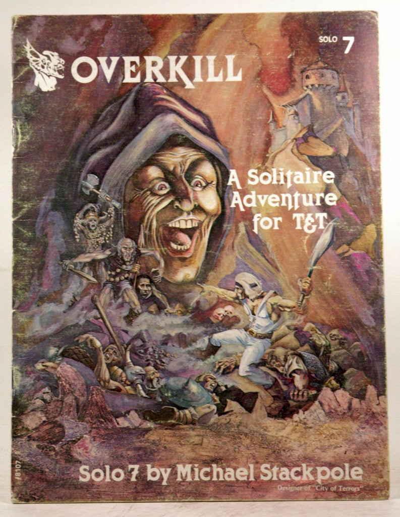 Overkill (Tunnels & Trolls Solo #7), by Michael Stackpole  