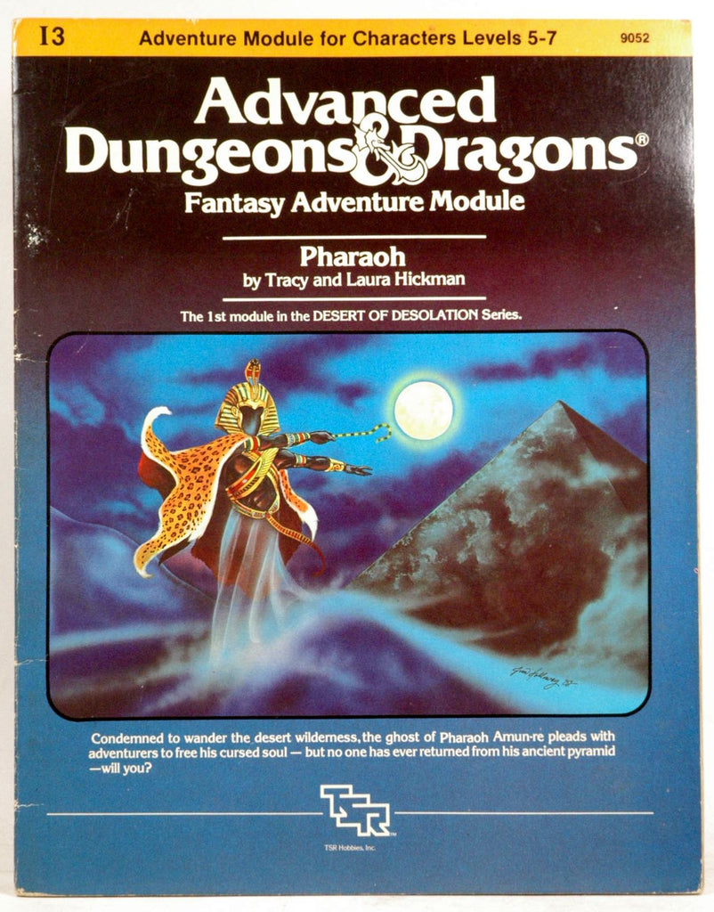 Pharaoh: Advanced Dungeons & Dragons Fantasy Adventure Module (Module I3 for Characters Levels 5-7), by Hickman, Tracy; Hickman, Laura  