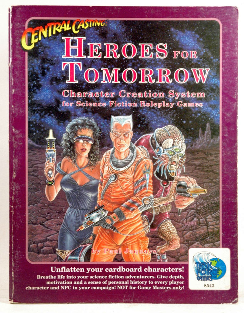 Central Casting: Heroes for Tomorrow (Character Creation System: Science Fiction), by Paul Jaquays  