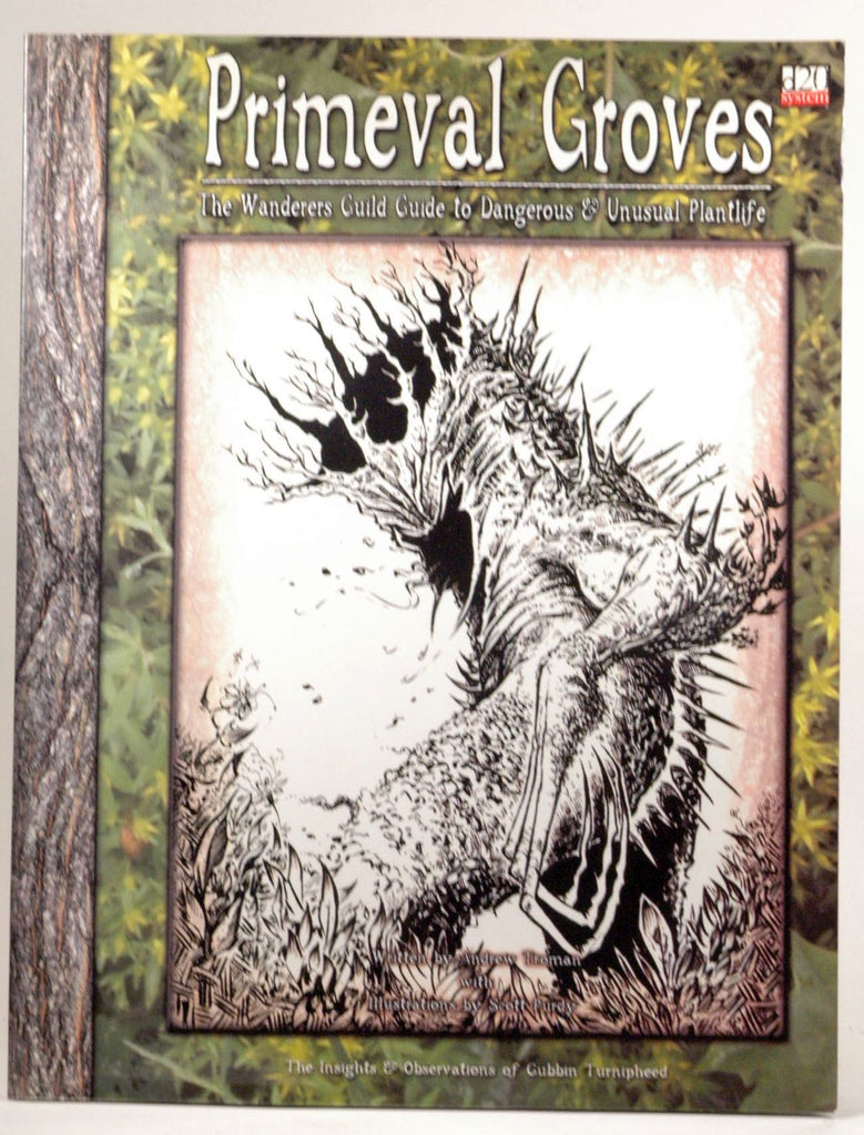 Primeval Groves: The Wanderers Guild Guide to Dangerous & Unusual Plantlife, by Troman, Andy  