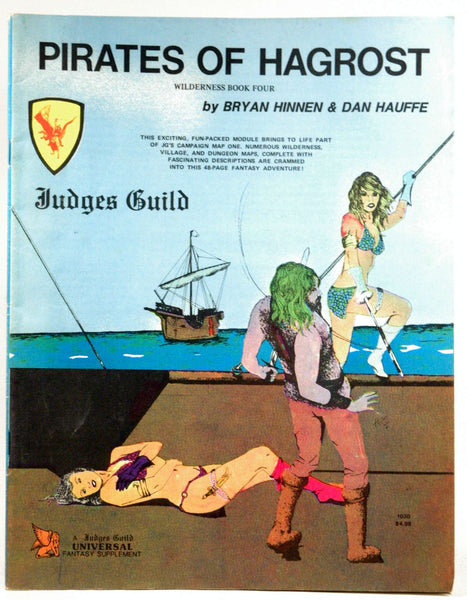 Pirates of Hagrost (Judges Guild, Wilderness Book Four), by Dan Hauffe, Bryan Hinnen  