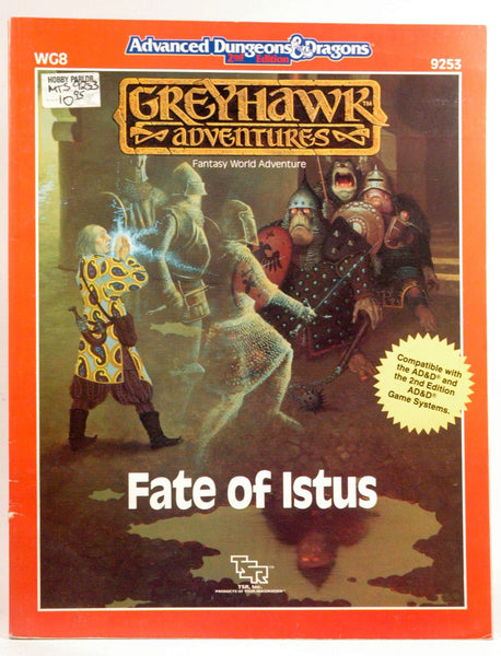 Fate of Istus (Advanced Dungeons & Dragons/Greyhawk module WG8), by TSR Hobbies  