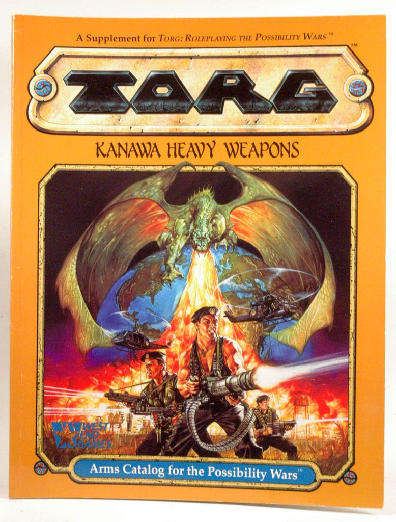 Kanawa Heavy Weapons: Arms Catalog for the Possibility Wars (Torg), by Nigel Findley  