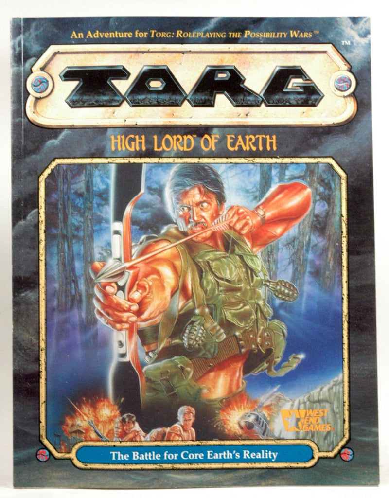 TORG: High Lord of Earth (TORG Roleplaying Game), by Paul Murphy, Greg Farshtey  