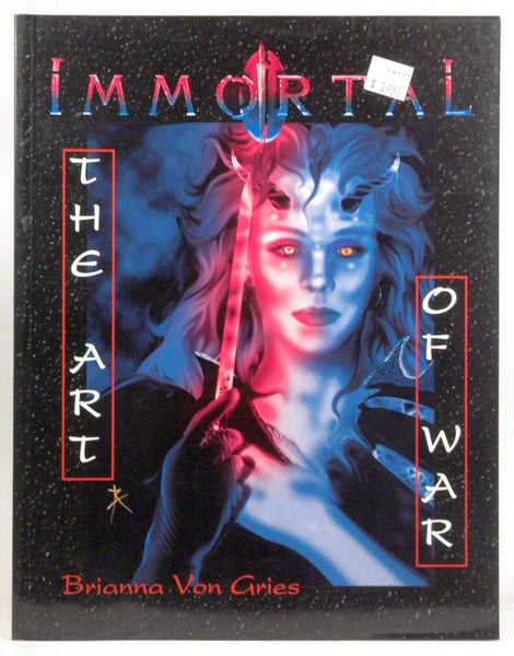 Immortal: The Art of War, by Brianna Von Gries  