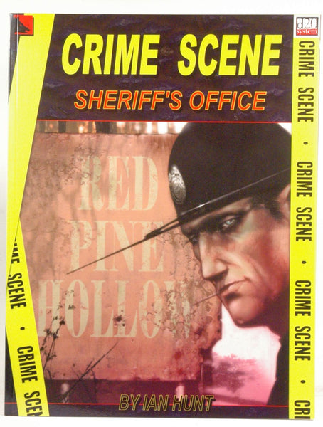 CRIME SCENE: Sheriff's Office - Red Pine Hollow, by Ian Hunt  