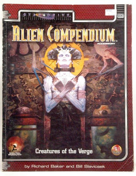 Alien Compendium: Creatures of the Verge (Alternity Sci-Fi Roleplaying, Star Drive Setting) (Vol 1), by Bill Slavicsek, Richard Baker  