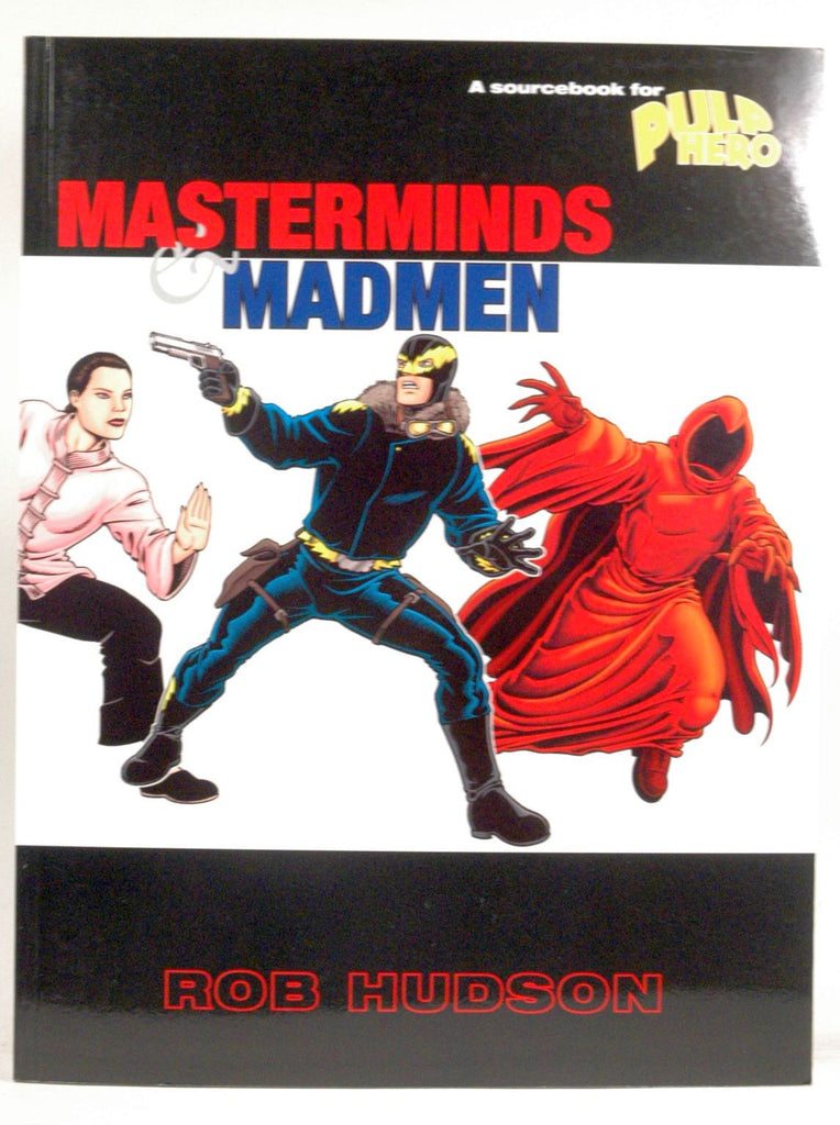 Masterminds and Madmen (Pulp Hero), by Rob Hudson  