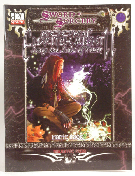 Book of Eldritch Might 2: Songs and Souls of Power, by Monte Cook, Sword & Sorcery Studios  