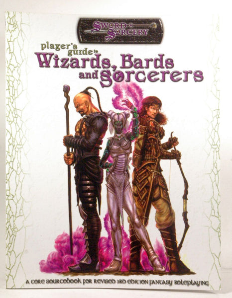 Player's Guide to Wizards, Bards and Sorcerers (Sword & Sorcery ), by Carriker  