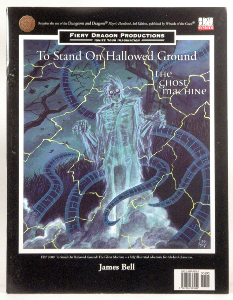 To Stand on Hallowed Ground: The Ghost Machine / Swords Against Deception (d20 3.0 Fantasy Roleplaying Double "Flip" Adventure), by Mike Mearls, James Bell  