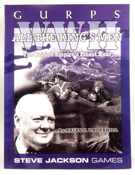 GURPS WWII All the Kings Men, by Underhill, Brian  