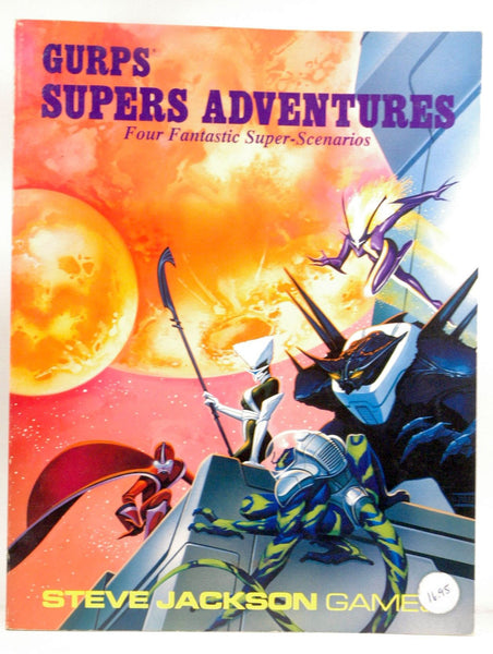 GURPS Supers Adventures, by David L. Pulver, Chris W. McCubbin, J.B. Sanders, Robert M. Schroeck, Jeff Koke  