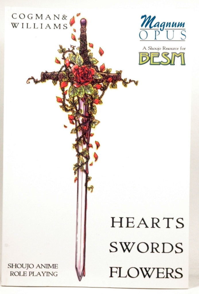 Hearts Swords Flowers: BESM Supplement, by Williams, Alexander, Cogman, Genevieve  