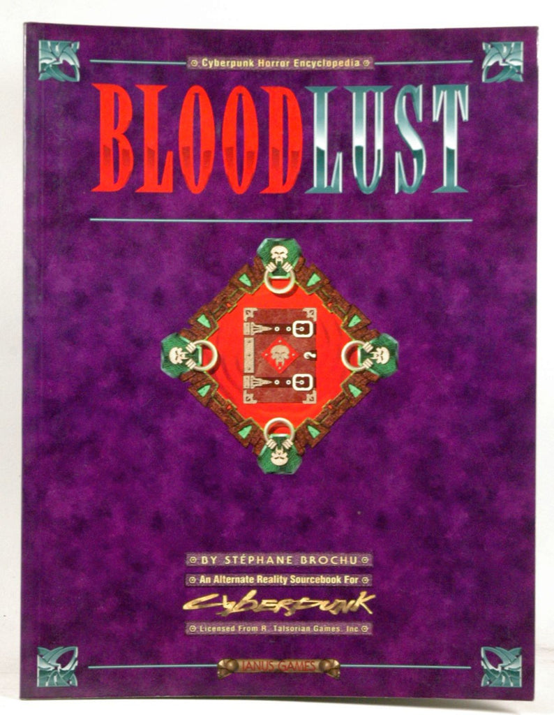 Bloodlust (Cyberpunk Horror Encyclopedia), by Stephane Brochu  