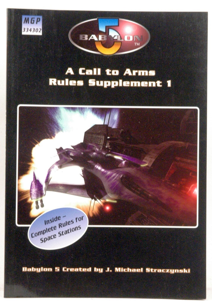 Babylon 5: A Call to Arms Rules Supplement, Book 1, by   
