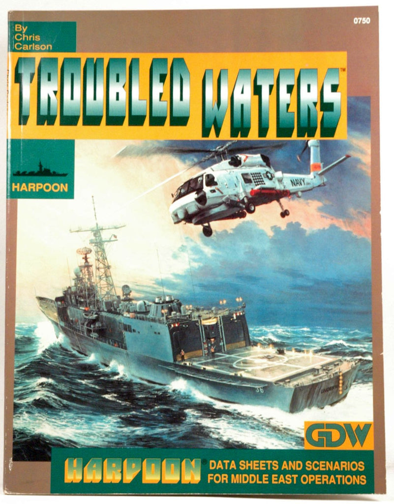 Troubled Waters (Harpoon naval wargame rules), by Chris Carlson  
