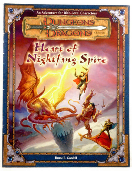Heart of Nightfang Spire (Dungeons & Dragons d20 3.0 Fantasy Roleplaying Adventure, 10th Level), by Cordell, Bruce R., Cordell, Bruce  