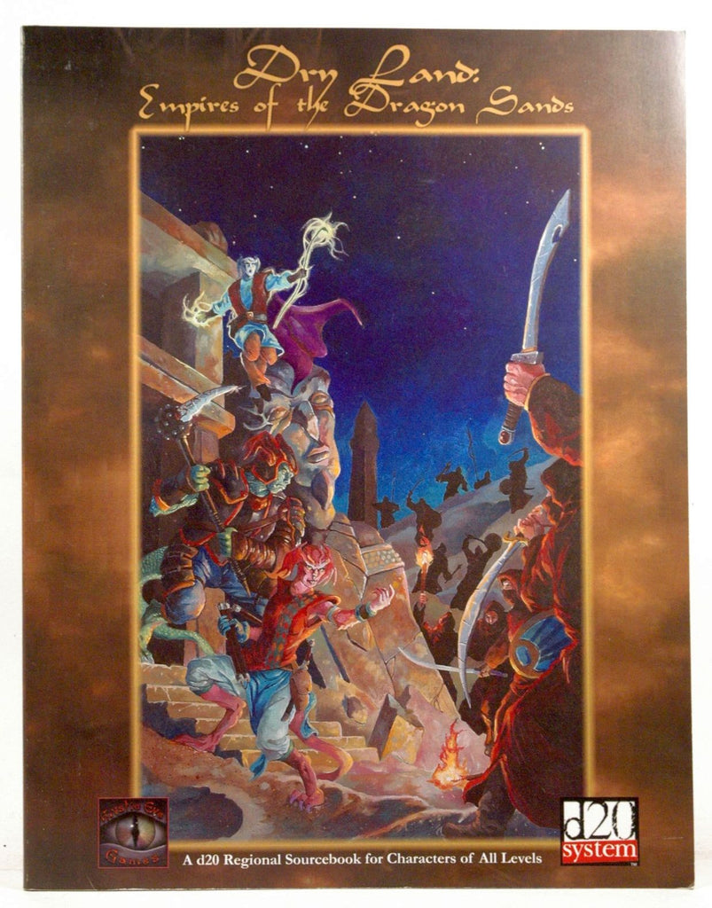 Dry Lands: Empires of the Dragon Sands (d20 Fantasy Roleplaying Supplement), by Glenn, Becky  