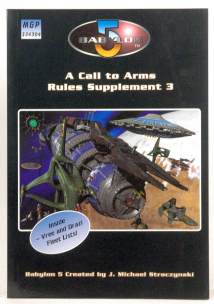 Babylon: A Call to Arms, Rules Supplement 3 (Babylon 5 RPG), by Sprange, Matthew  