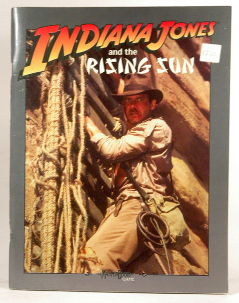 Indiana Jones & the Rising Sun (Indiana Jones RPG: Masterbook System), by David Pulver, Bill Olmesdahl  