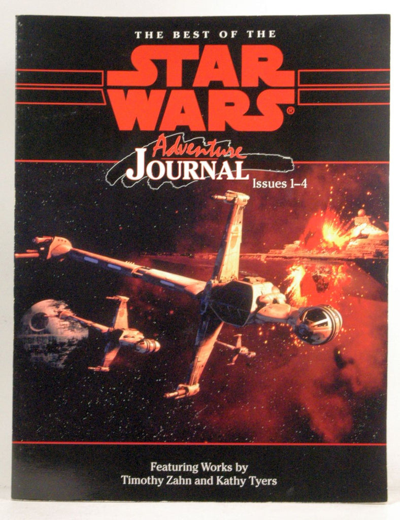 Adventure Journal Best of Journal Issues 1-4 (Star Wars RPG), by Kathy Tyers, Timothy Zahn  