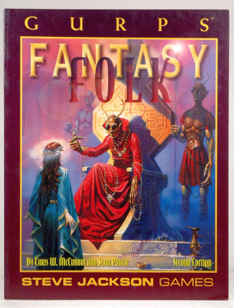 GURPS Fantasy Folk *OP (GURPS: Generic Universal Role Playing System), by Punch, Sean, McCubbin, Chris W.  