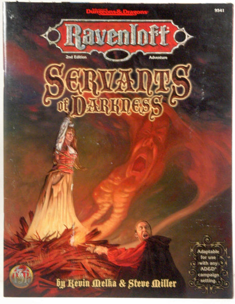 Servants of Darkness (Advanced Dungeons and Dragons/Ravenloft), by Melka, Kevin, Miller, Steve  