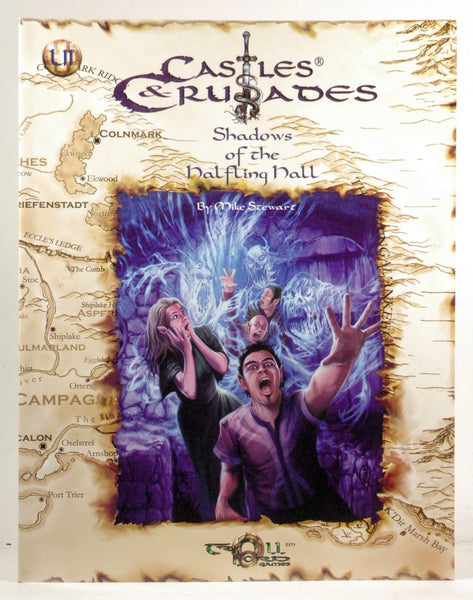 Shadows of the Halfling Hall - Castles & Crusades, by Mike Stewart  