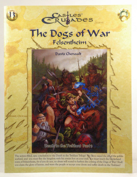 The Dogs of War (Castles & Crusades), by Davis Chenault  