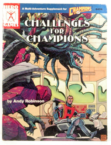 Challenges for Champions (Super Hero Role Playing, Stock No. 404), by   