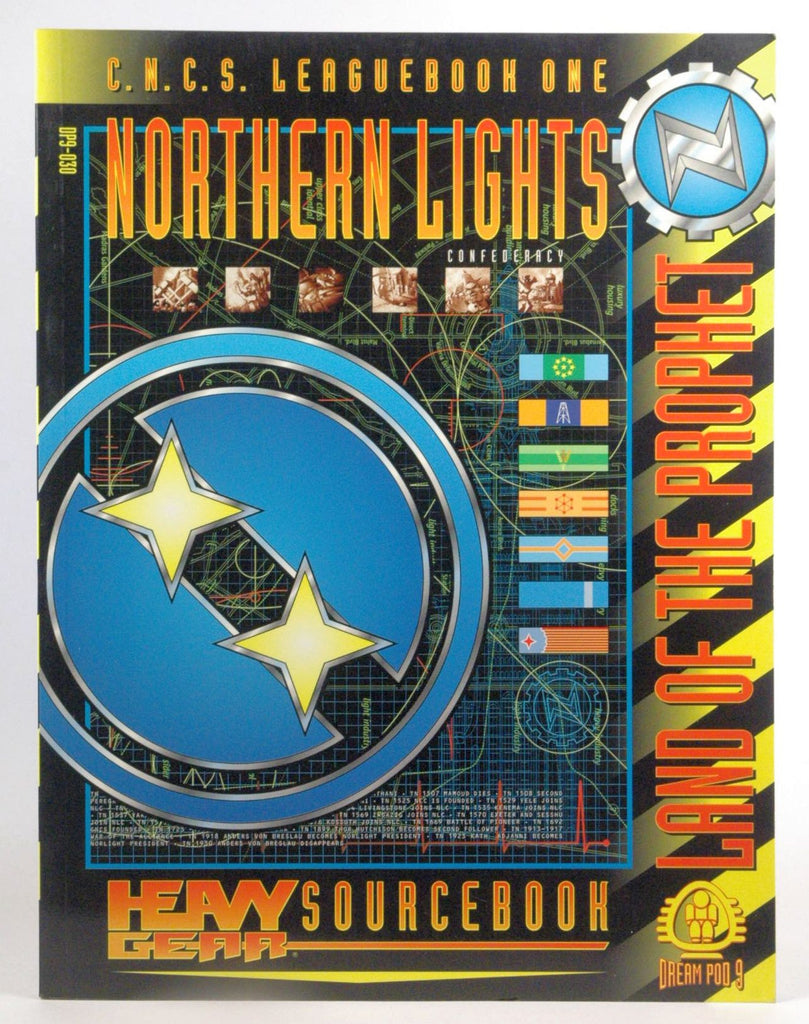 Leaguebook 1: Northern Lights Confederacy: Heavy Gear Sourcebook: Land of the Prophet, by   
