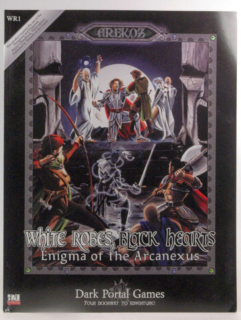 White Robes, Black Hearts: Enigma of the Arcanexus (d20 System), by Robert Blezard  