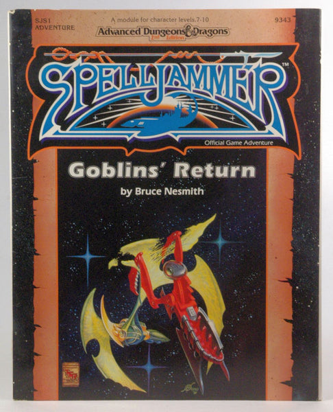 Goblin's Return (Advanced Dungeons & Dragons/Spelljammer Module SJS1), by Nesmith, Bruce  