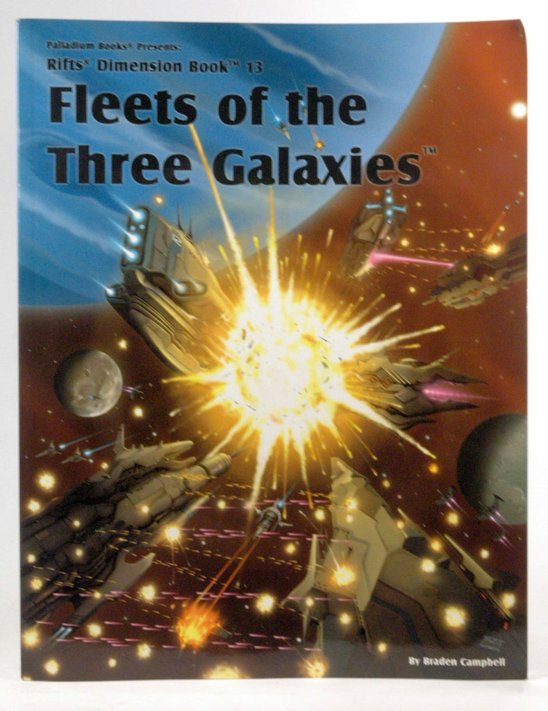 Fleets of the Three Galaxies (RIFTS, Dimension Book 13), by Braden Campbell  