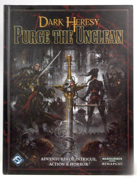 Dark Heresy RPG: Purge the Unclean, by Luikhart, T.S.  
