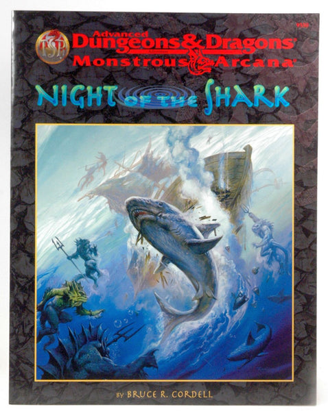 Night of the Shark (AD&D Fantasy Roleplaying, Monstrous Arcana Series), by Bruce Cordell  
