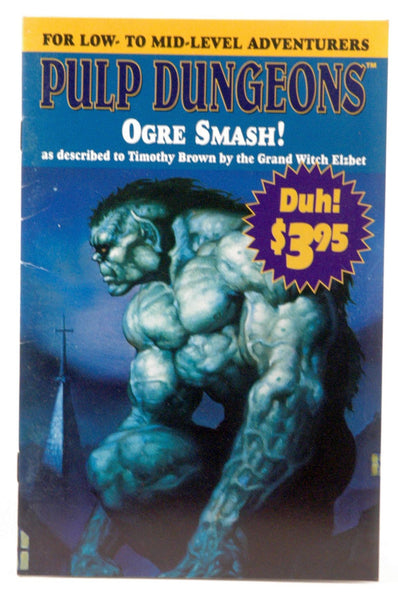 Pulp Dungeons: Ogre Smash! (Series 2: The Elements of Terror, Adventure 2), by   