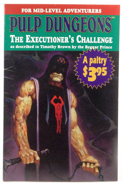 Pulp Dungeons: The Executioner's Challenge (Series 3: The Guardians of the Knives, Adventure 4), by   