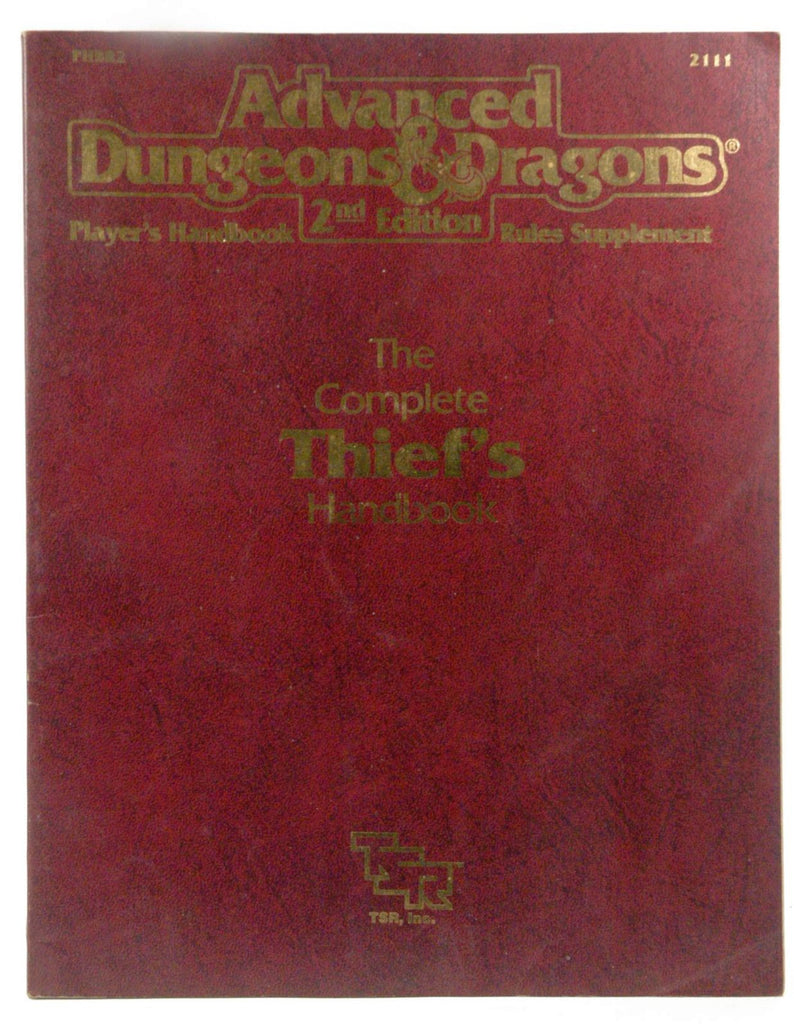 The Complete Thief's Handbook: Player's Handbook Rules Supplement, 2nd Edition (Advanced Dungeons & Dragons), by Carl Sargent, John Nephew  