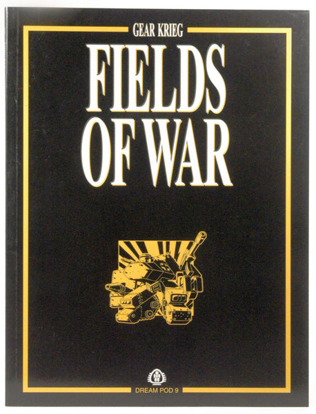 Gear Krieg: Fields of War, by John Wiens, Stuart Elle  